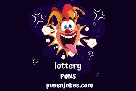 lottery jokes one liners|175+ Lottery Jokes And Funny Puns .